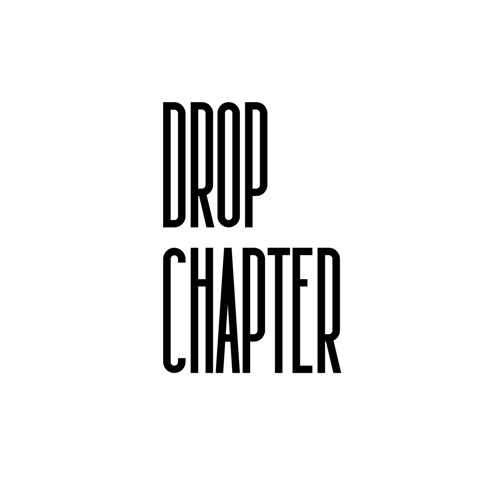 Drop Chapter